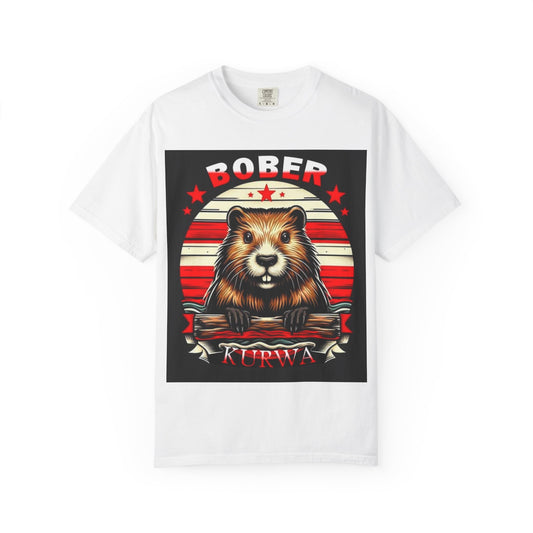 Bober Kurwa Unisex Garment-Dyed T-Shirt - Fun Animal Graphic Tee